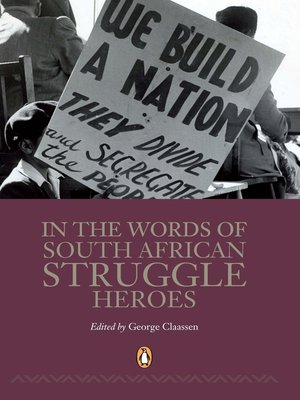cover image of In the Words of South African Struggle Heroes